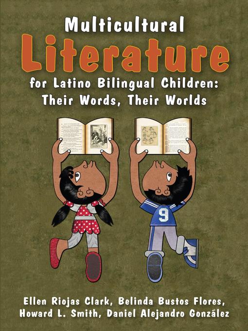 Title details for Multicultural Literature for Latino Bilingual Children by Ellen Riojas Clark - Wait list